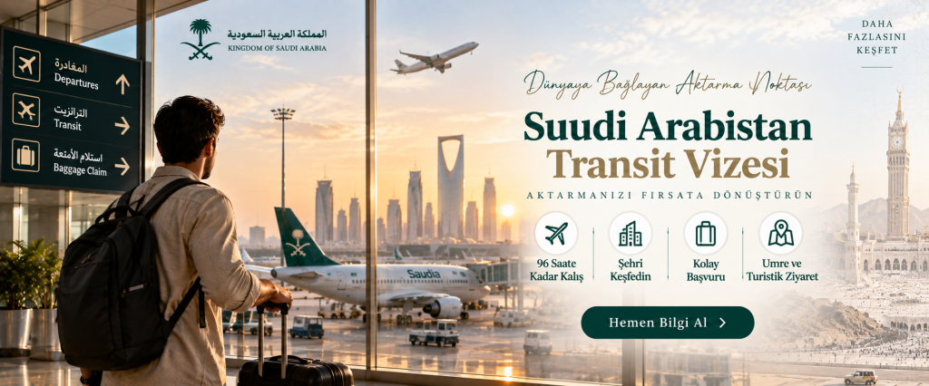 Suudi Arabistan transit vizesi